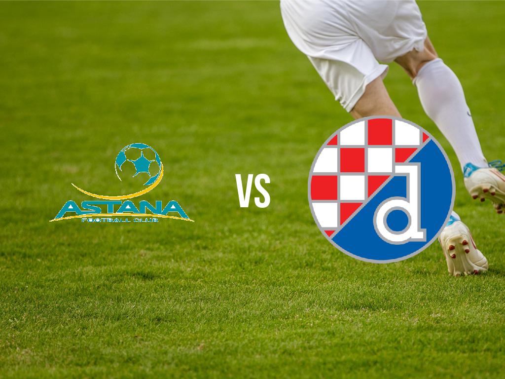 astana-vs-dinamo-zagreb-2018-08-07